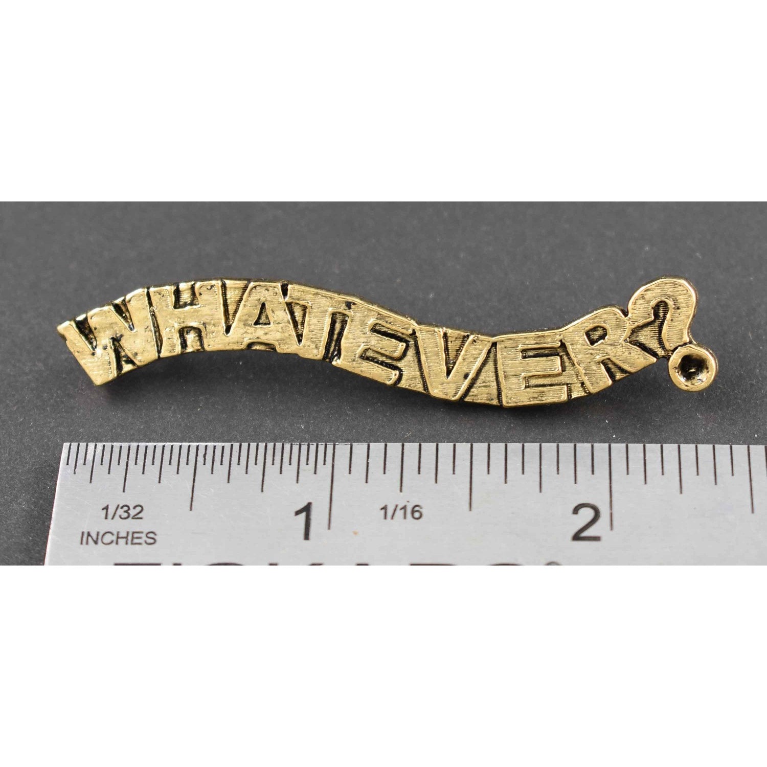 A handcrafted Whatever Pin next to a ruler, available for sale at Creativeartisan.com - the image offers a sense of scale