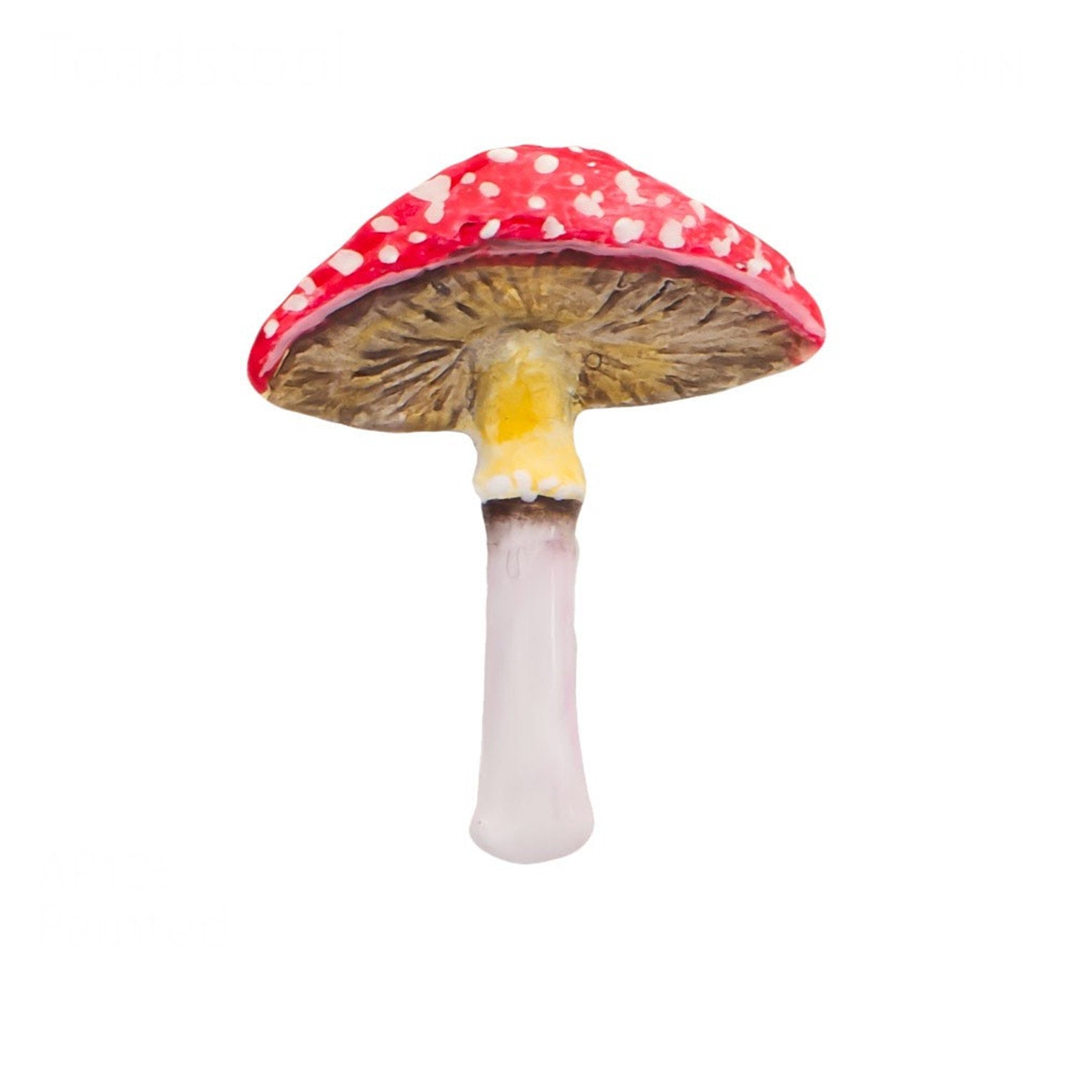 Toad Stool Mushroom Pin