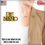 Be Kind Pin L119