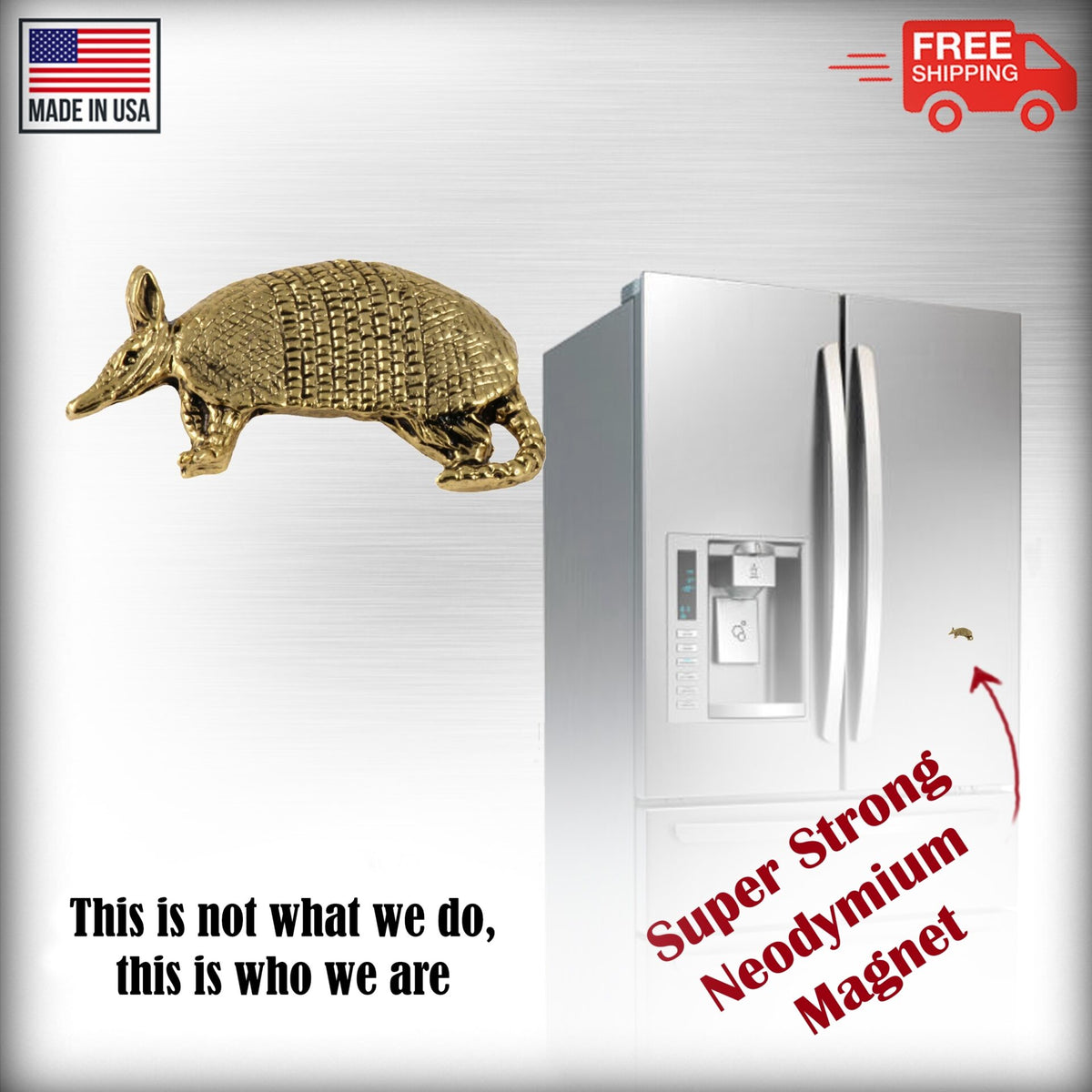 Armadillo Magnet M180