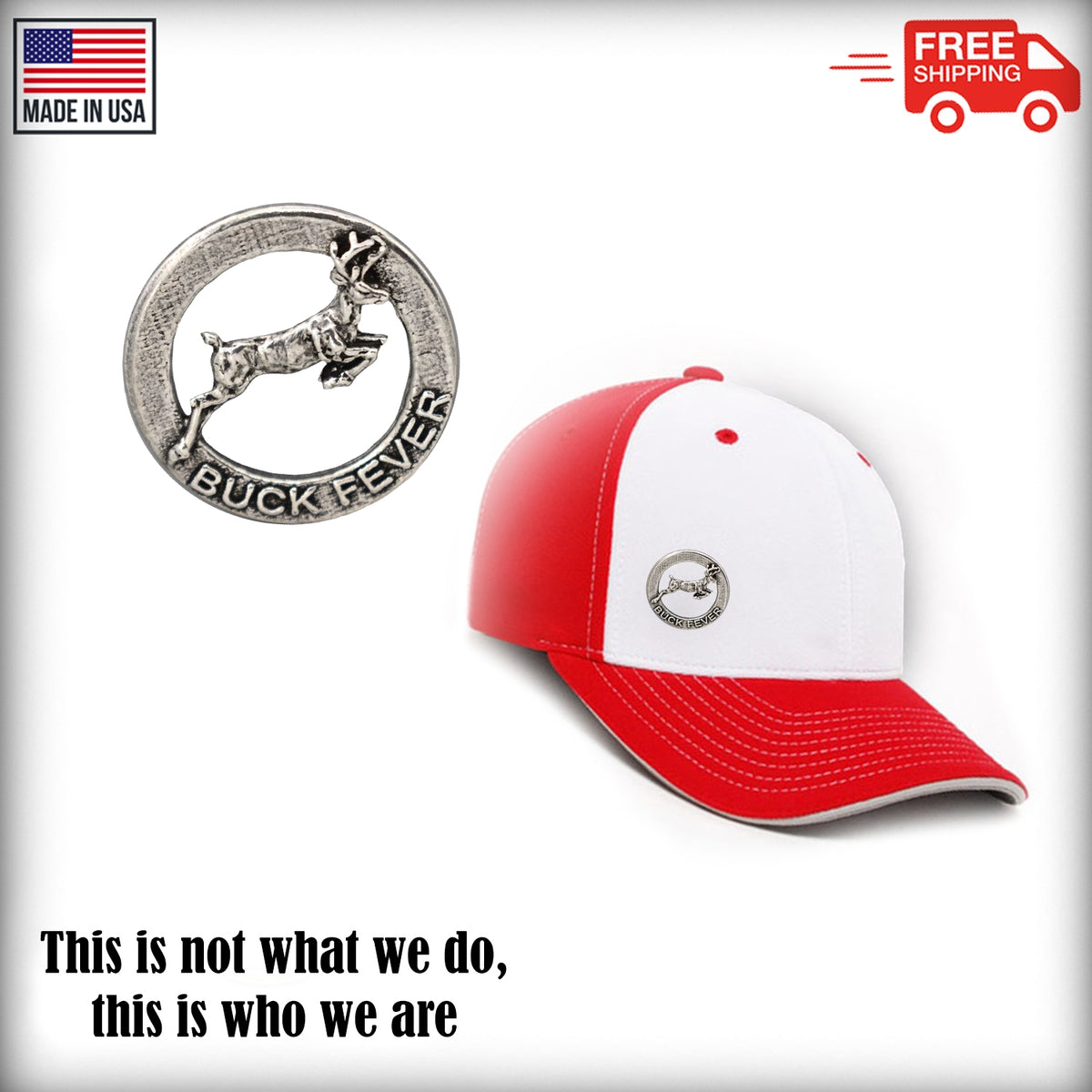 Buck Fever Retro Pin R016
