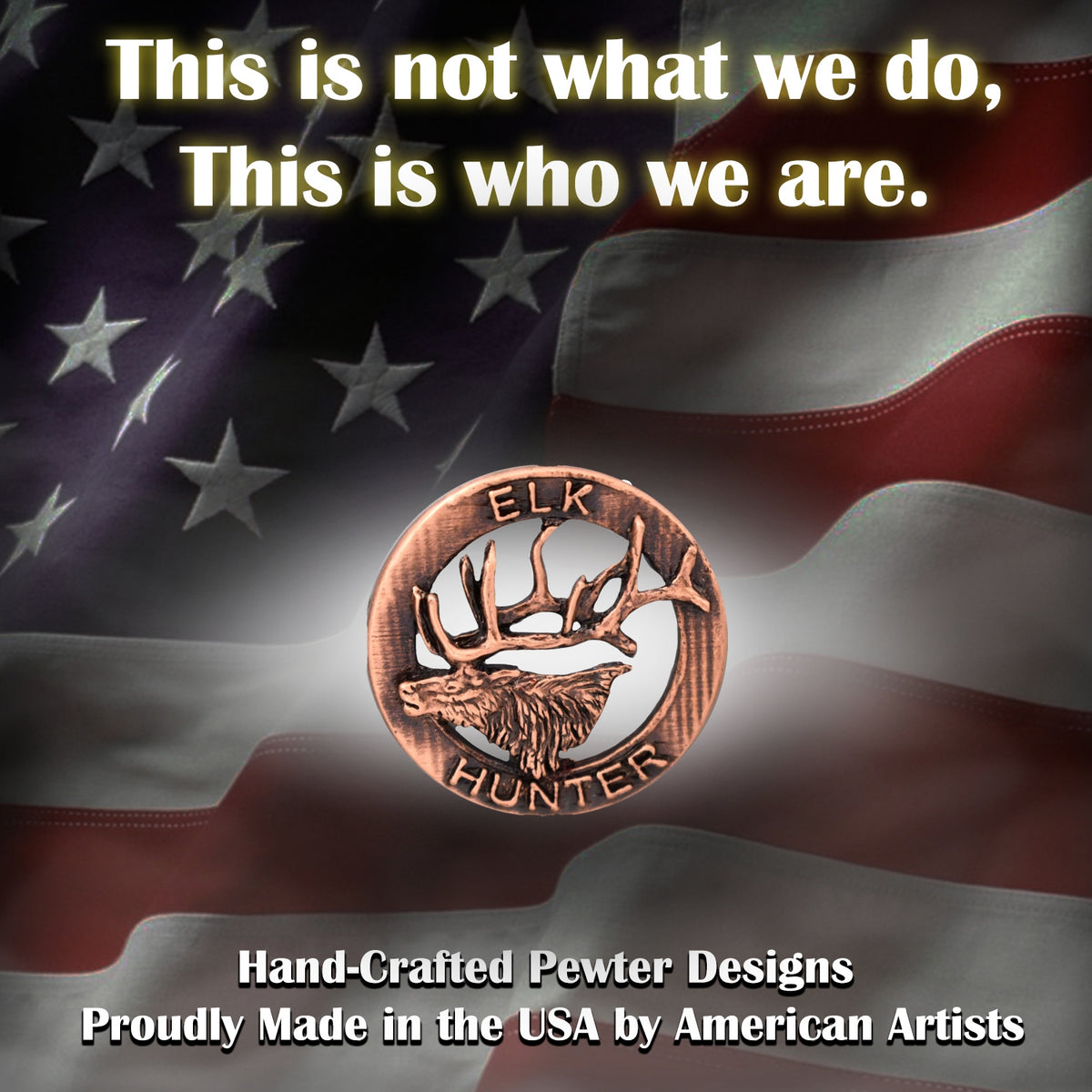 Elk Hunter Retro Pin R015